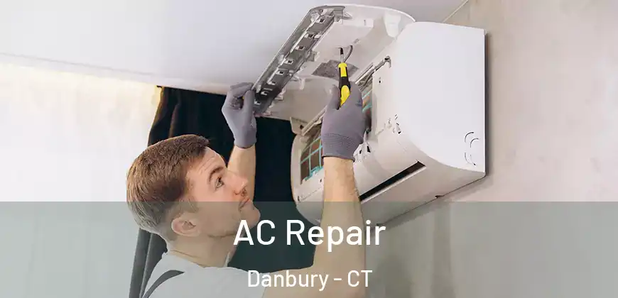  AC Repair Danbury - CT