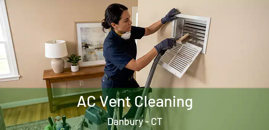  AC Vent Cleaning Danbury - CT