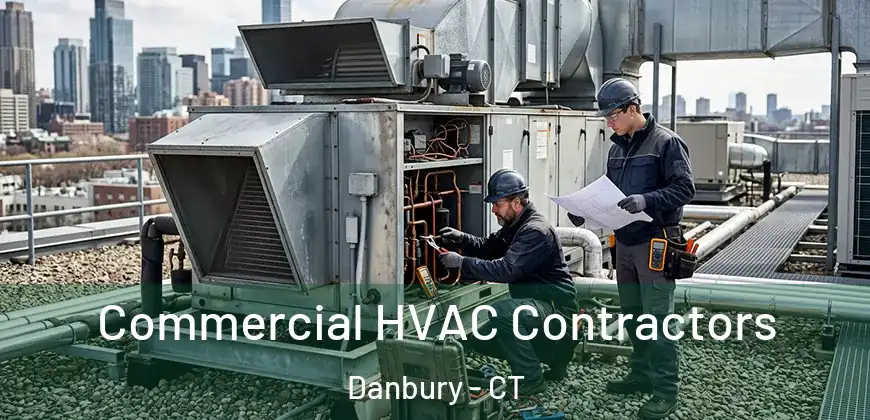  Commercial HVAC Contractors Danbury - CT